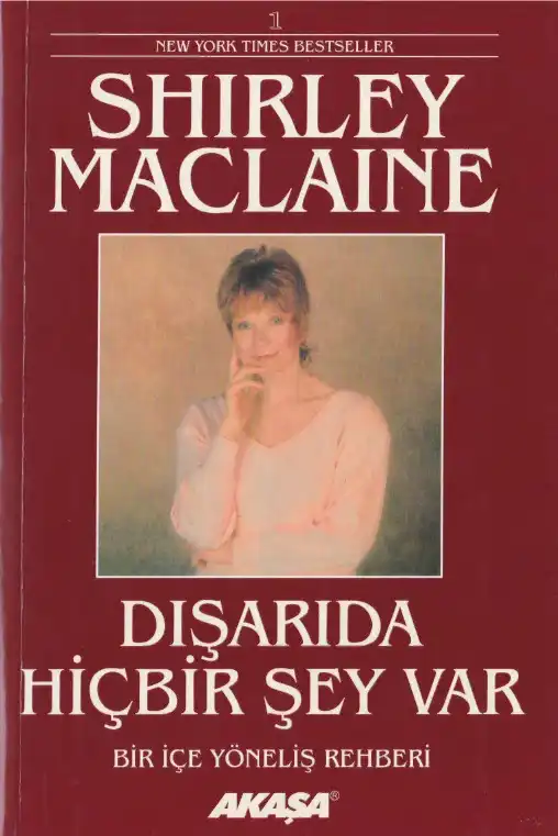 Dışarıda Hiçbir Şey Var — Shirley MacLaine