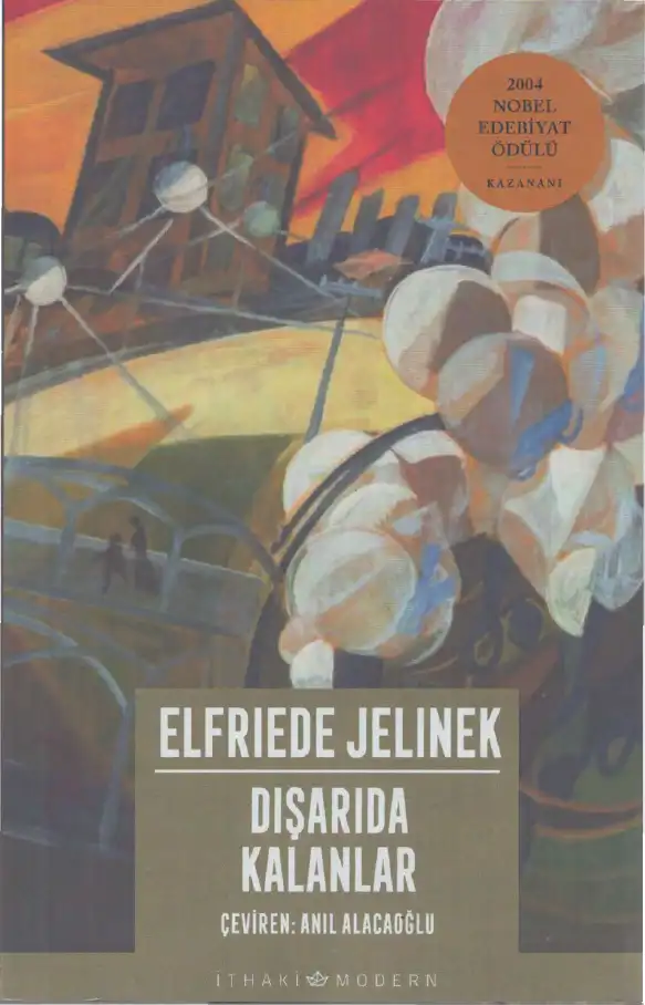 Dışarıda Kalanlar — Elfriede Jelinek