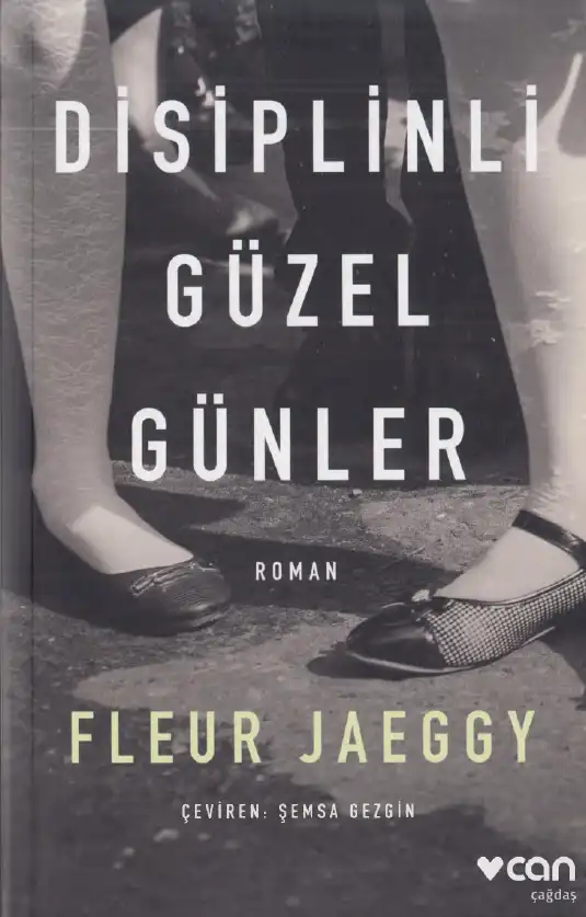 Disiplinli Güzel Günler — Fleur Jaeggy