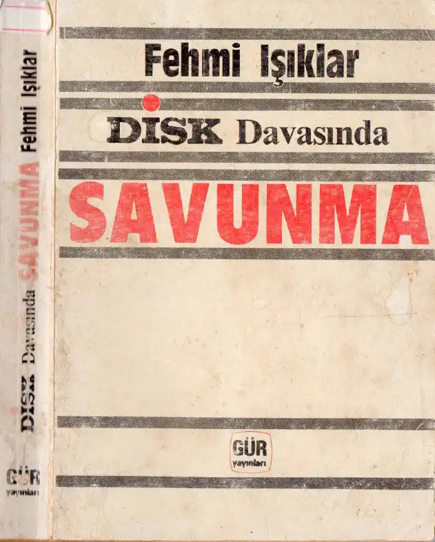 Disk Davasında Savunma — Fehmi Işıklar