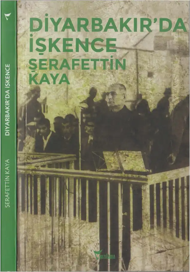 Diyarbakır'da İşkence — Şerafettin Kaya