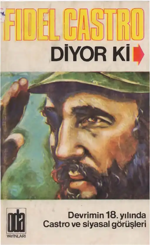 Diyor Ki — Fidel Castro