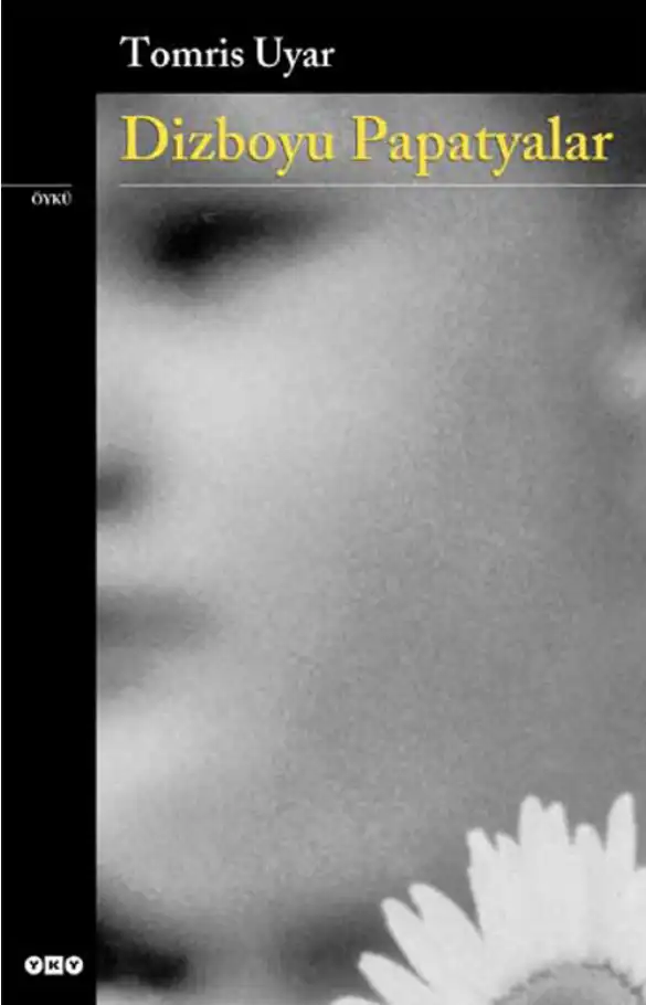 Dizboyu Papatyalar — Tomris Uyar