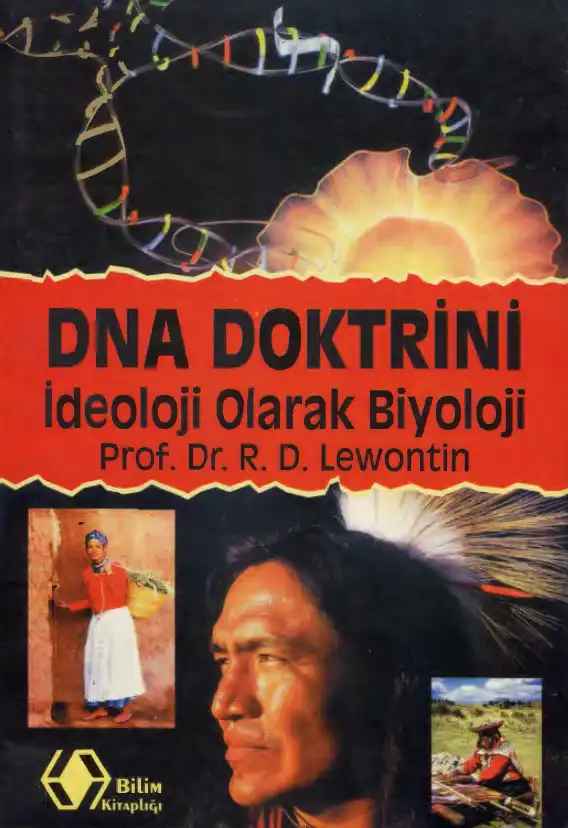 DNA Doktrini İdeoloji Olarak Biyoloji — R. D. Lewontin