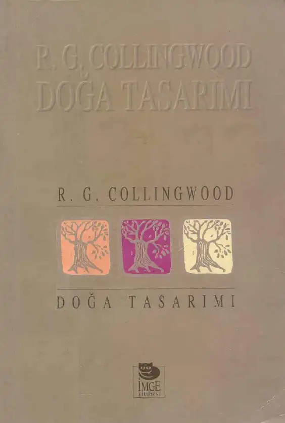 Doğa Tasarımı — Robin George Collingwood
