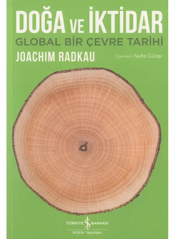 Doğa ve İktidar — Joachim Radkau