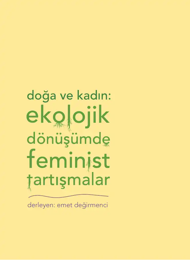 Doğa Ve Kadın — Emet Değirmenci
