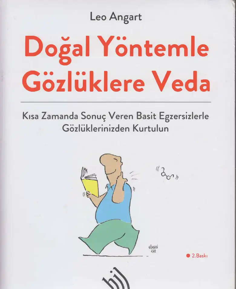 Doğal Yöntemle Gözlüklere Veda — Leo Angart