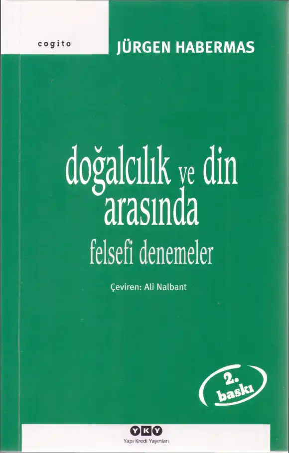 Doğalcılık ve Din Arasında — Fredric Jameson, Jean-François Lyotard, Jürgen Habermas