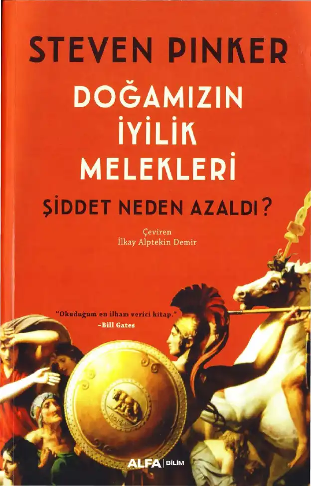 Doğamızın İyilik Melekleri — Steven Pinker