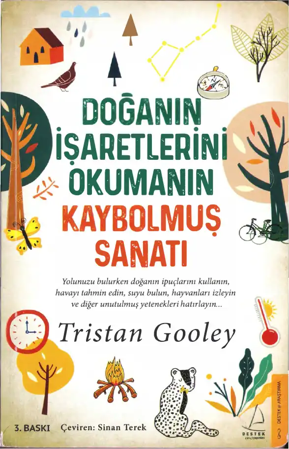 Doğanın İşaretlerini Okumanın Kaybolmuş Sanatı — Tristan Gooley