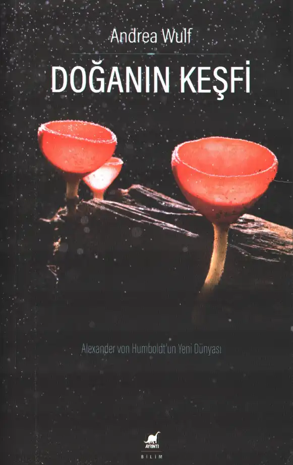 Doğanın Keşfi — Andrea Wulf