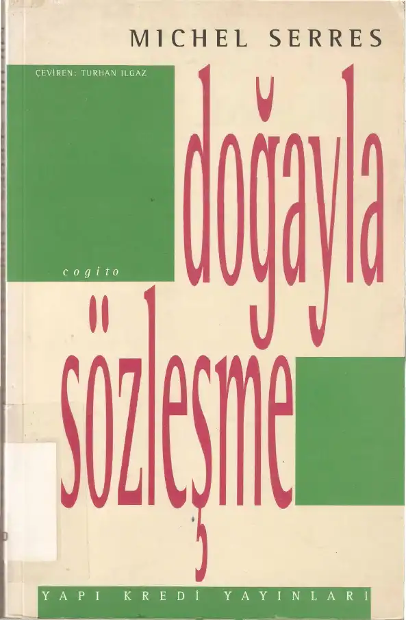 Doğayla Sözleşme — Michel Serres