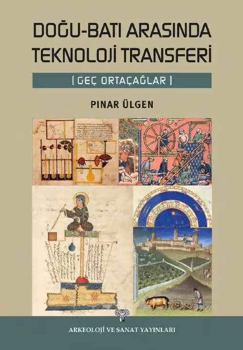 Doğu Batı Arasında Teknoloji Transferi — Pınar Ülgen