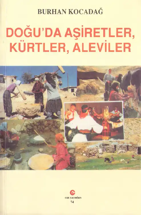 Doğuda Aşiretler, Kürtler, Aleviler — Burhan Kocadağ