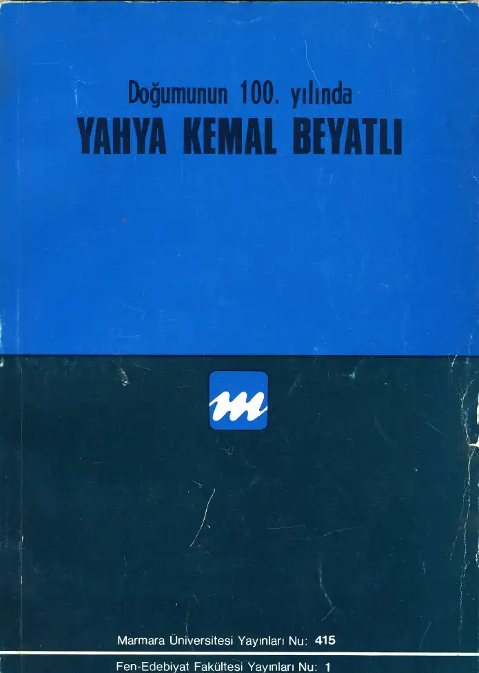 Doğumunun 100. Yılında Yahya Kemal Beyatlı — Bilinmiyor