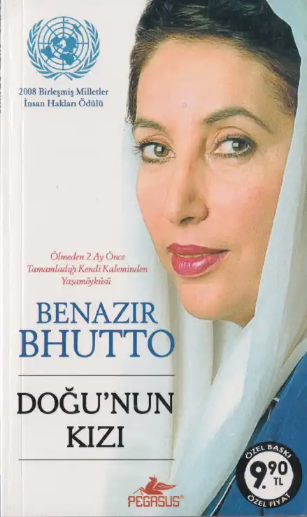 Doğunun Kızı — Benazir Bhutto