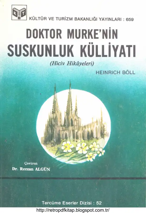 Doktor Murke'nin Suskunluk Külliyatı — Heinrich Böll