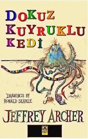 Dokuz Kuyruklu Kedi Altın — Jeffrey Archer