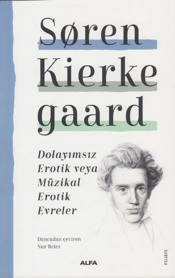 Dolayımsız Erotik — Søren Kierkegaard