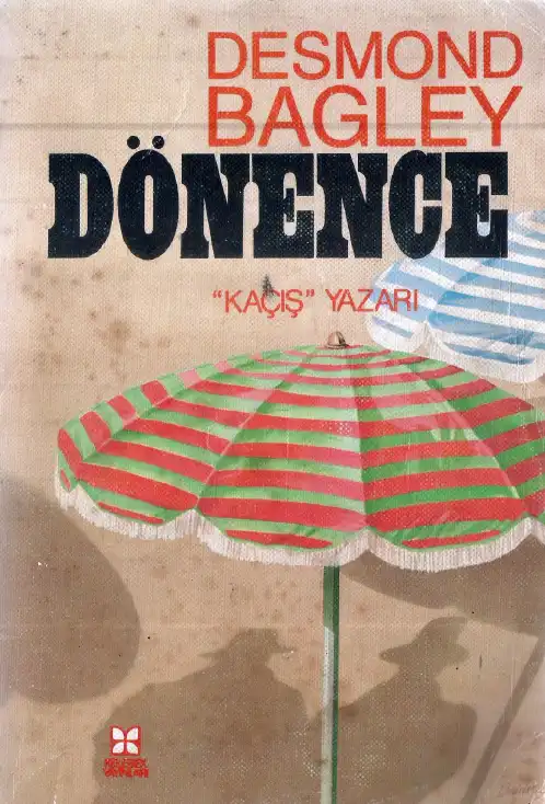 Dönence Kelebek — Desmond Bagley