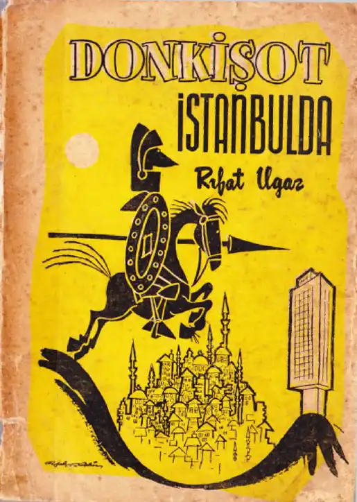 Donkişot İstanbulda — Rıfat İlgaz