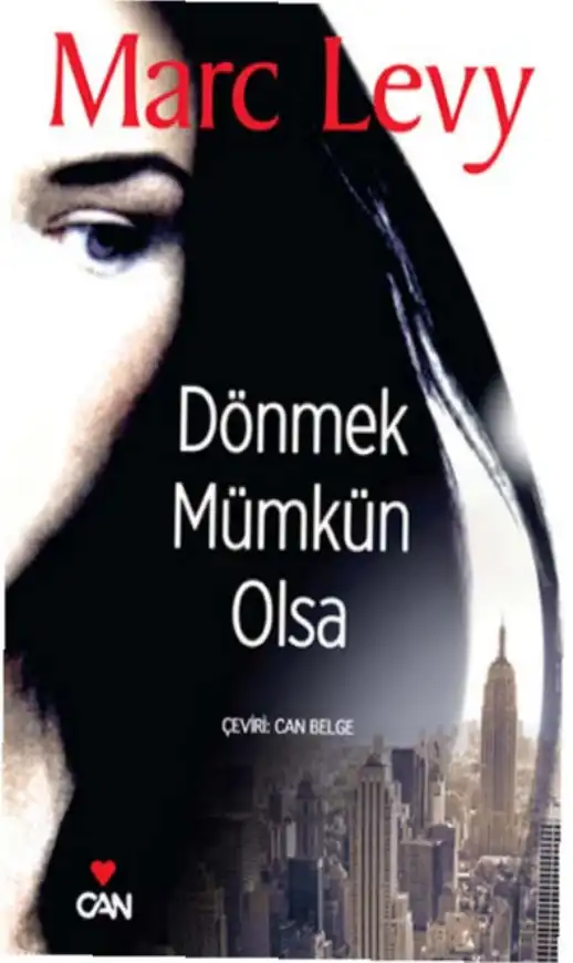 Dönmek Mümkün Olsa — Marc Levy