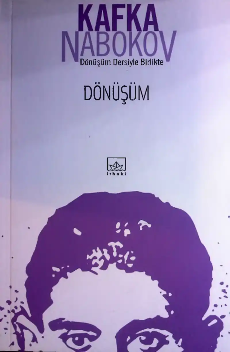 Dönüşüm — Franz Kafka, Vladimir Nabokov