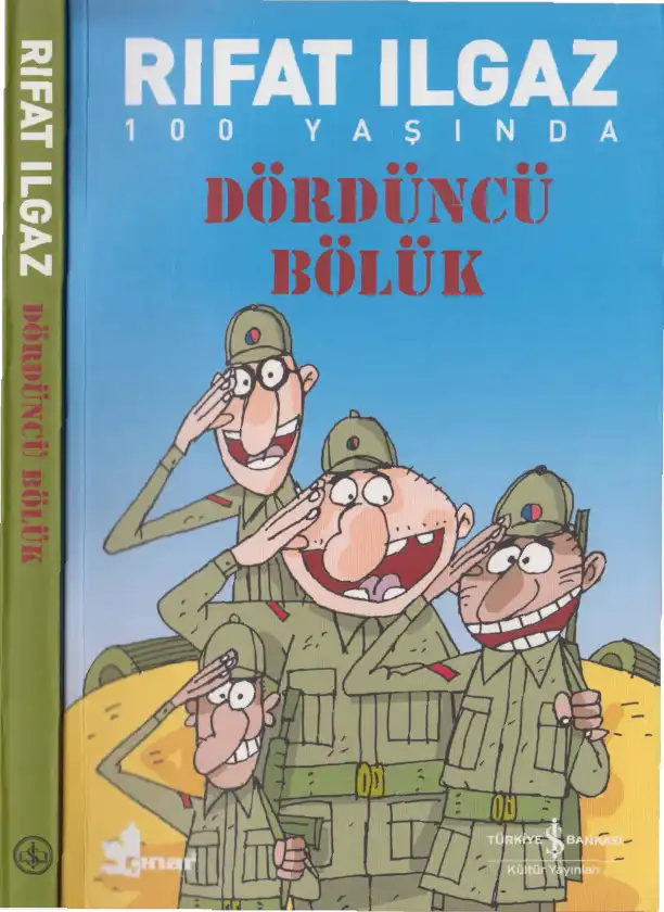 Dördüncü Bölük — Rıfat İlgaz