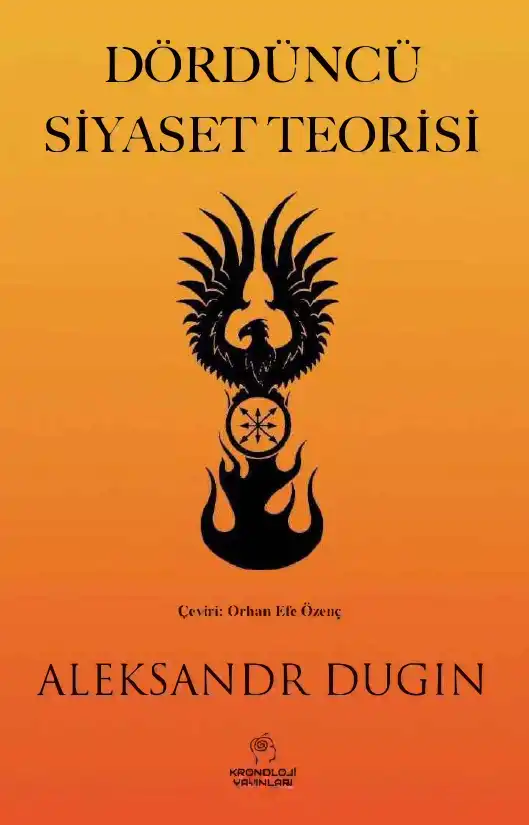 Dördüncü Siyaset Teorisi — Aleksandr Dugin