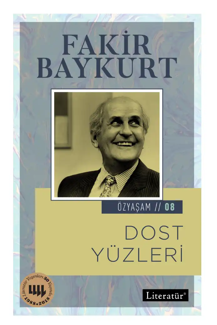 Dost Yüzleri — Fakir Baykurt