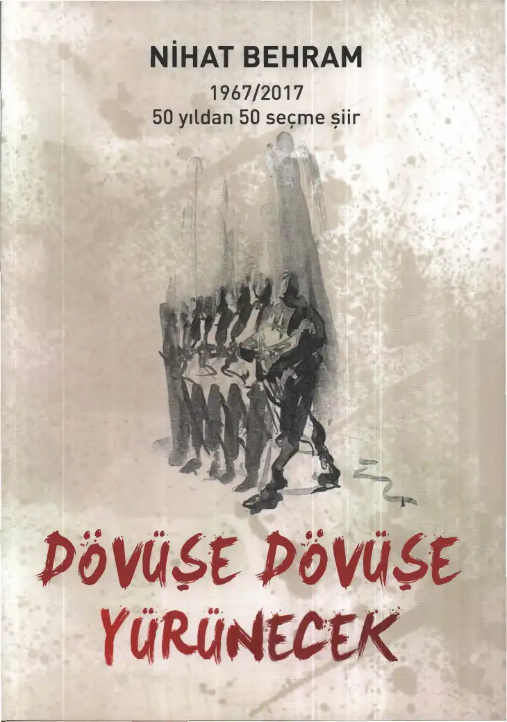 Dövüşe Dövüşe Yürünecek — Nihat Behram