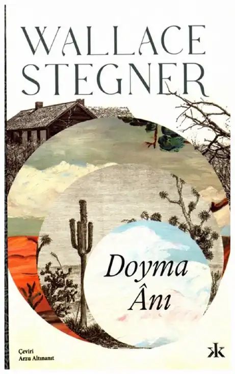 Doyma Anı — Wallace Stegner