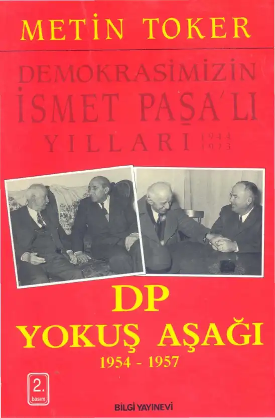 DP Yokuş Aşağı 1954-1957 — Metin Toker