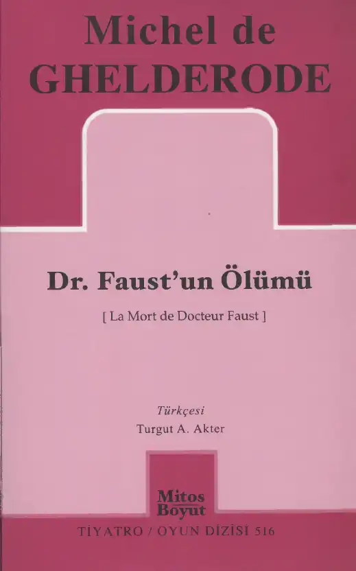 Dr. Faust'un Ölümü — Michel de Ghelderode