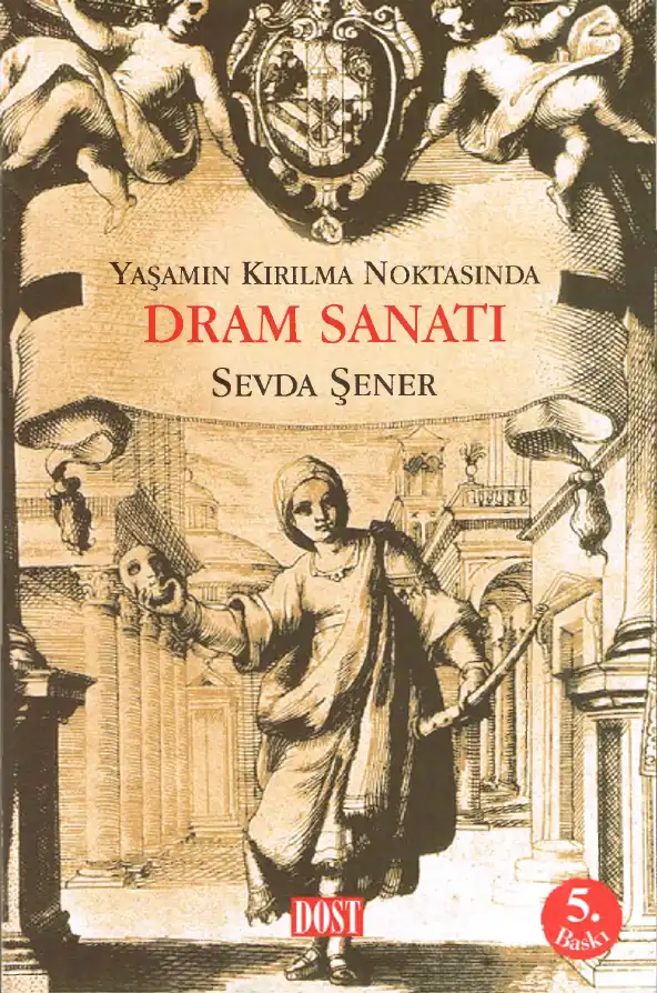 Dram Sanatı — Sevda Şener
