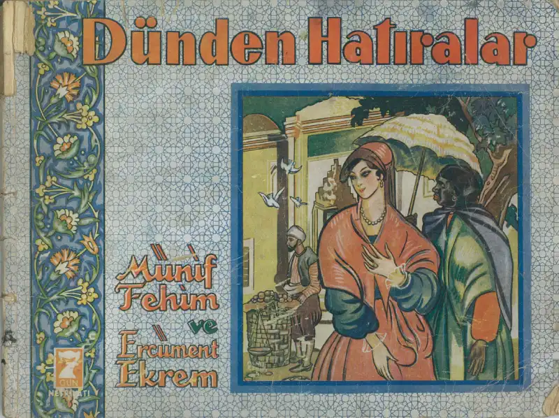Dünden Hatıralar — Ercümend Ekrem Talû