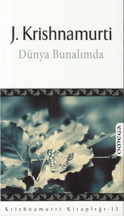 Dünya Bunalımda — Jiddu Krishnamurti