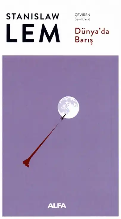 Dünya'da Barış — Stanislaw Lem