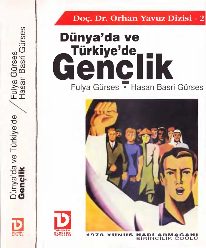 Dünya'da ve Türkiye'de Gençlik — Fulya Gürses ve Hasan Basri Gürses