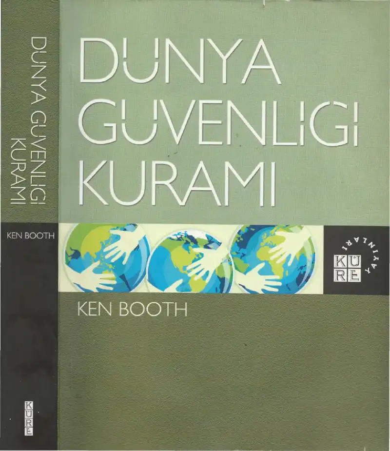 Dünya Güvenliği Kuramı — Ken Booth