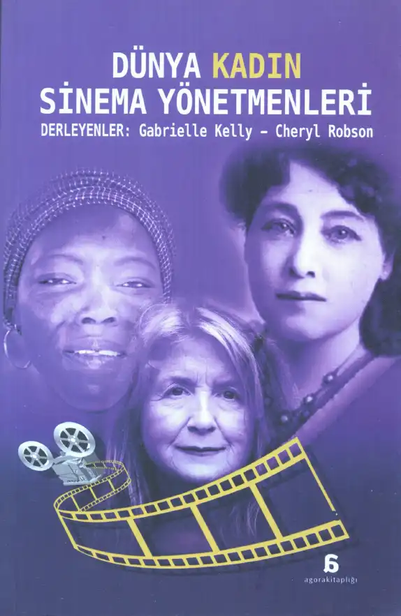 Dünya Kadın Sinema Yönetmenleri — Gabrielle Kelly, Cherly Robson