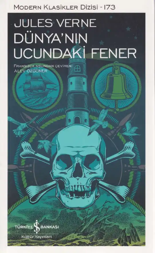 Dünya'nın Ucundaki Fener — Jules Verne