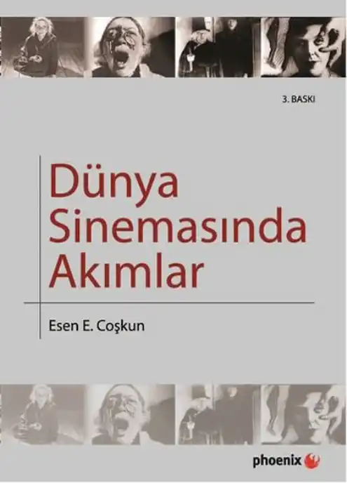 Dünya Sinemasında Akımlar — Esin Coşkun