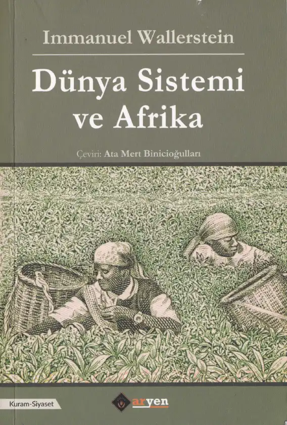 Dünya Sistemi ve Afrika — Etienne Balibar, Immanuel Wallerstein