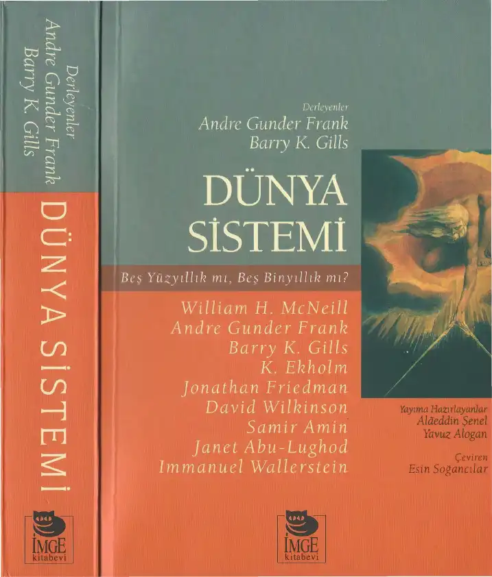 Dünya Sistemi — Andre Gunder Frank - Barry K. Gills