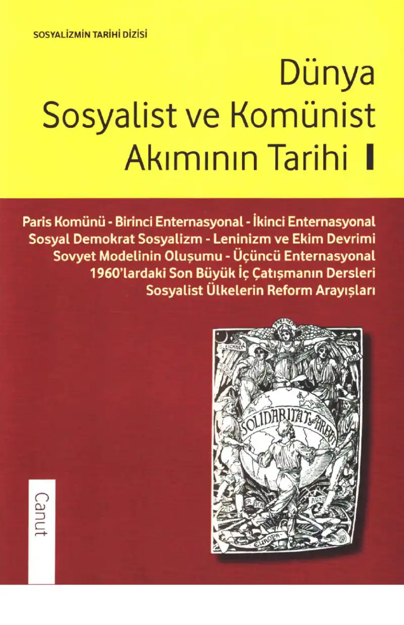 Dünya Sosyalist ve Komünist Akımının Tarihi Cilt 1 — Du Kangchuan, Li Jingzi