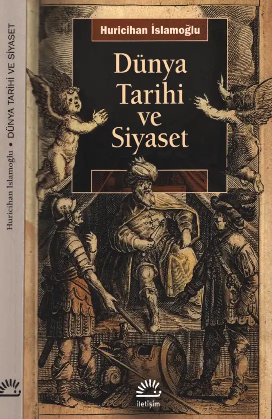 Dünya Tarihi ve Siyaset — Huriçihan İslamoğlu