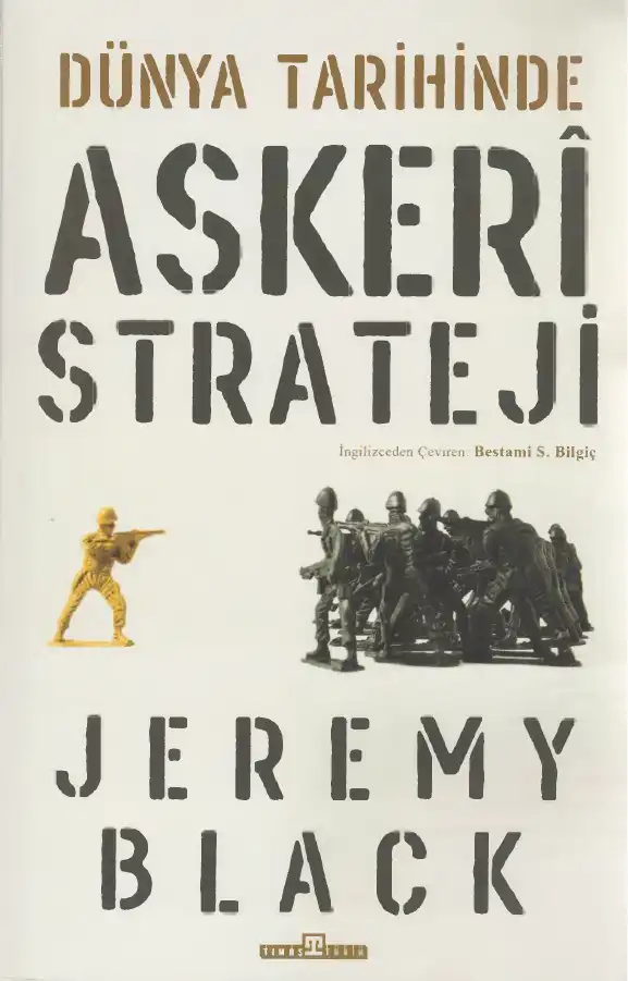 Dünya Tarihinde Askeri Strateji — Jeremy Black, Anthony Green
