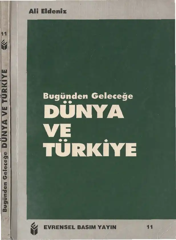 Dünya ve Türkiye — Ali Eldeniz